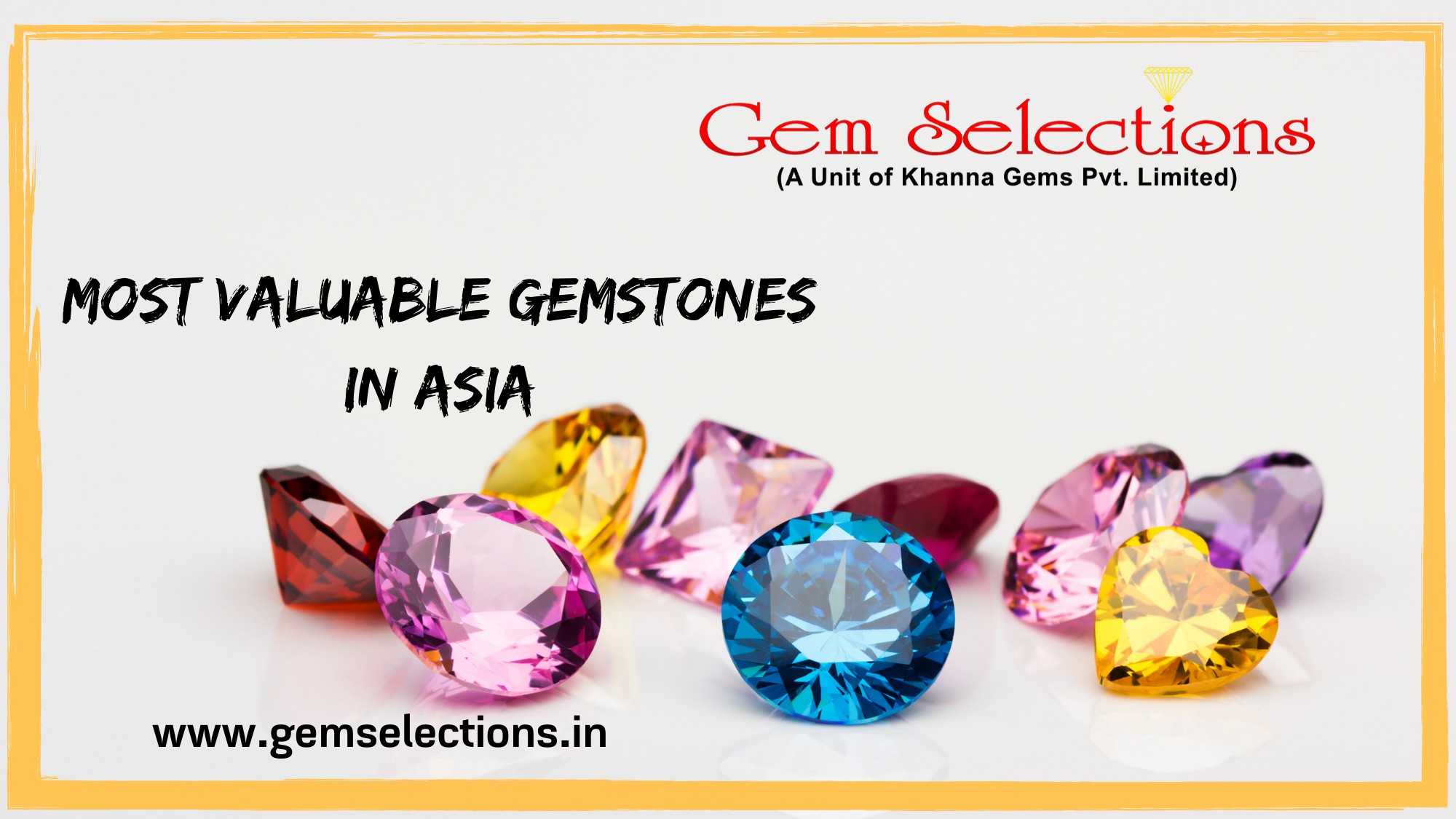 Most Valuable Gemstones In Asia