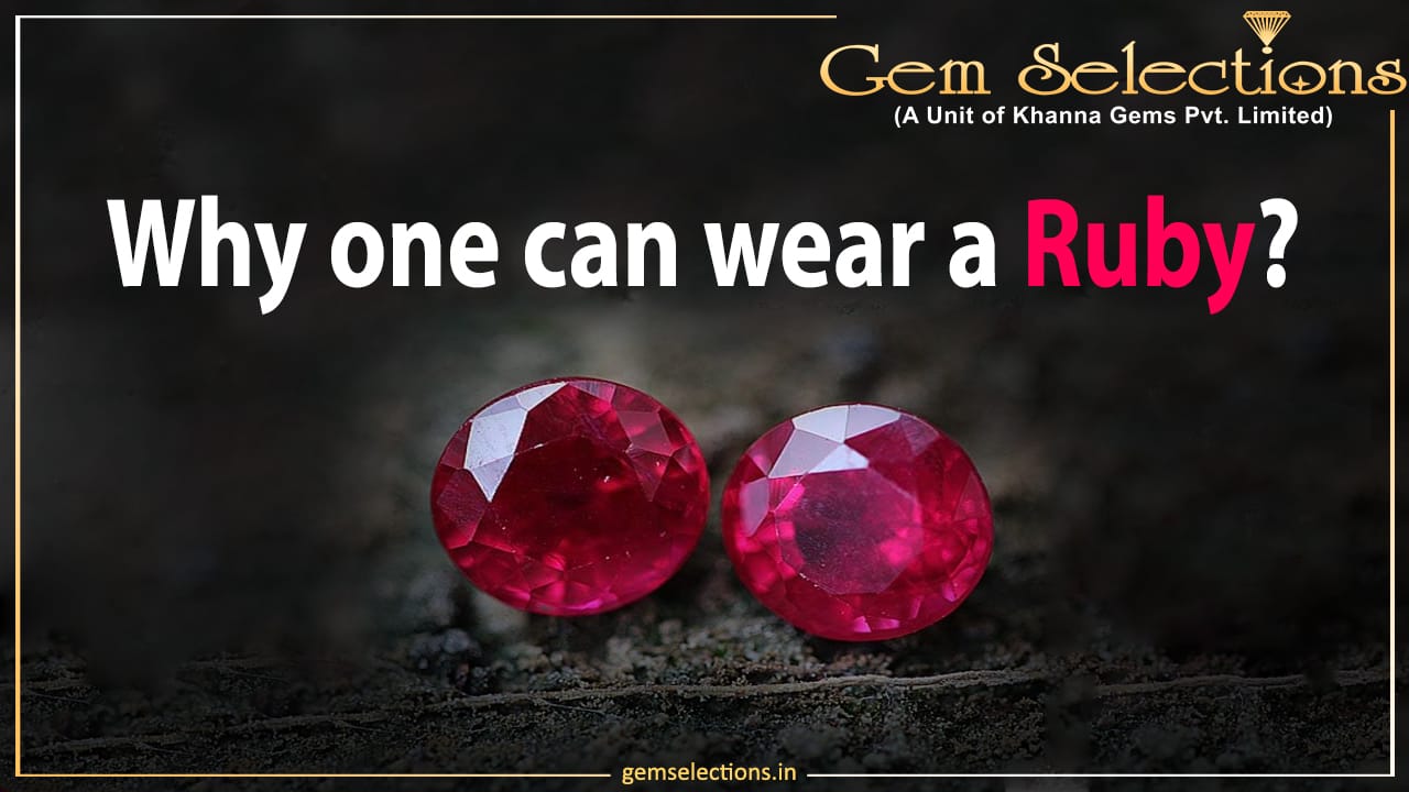 Why one can wear a Ruby?