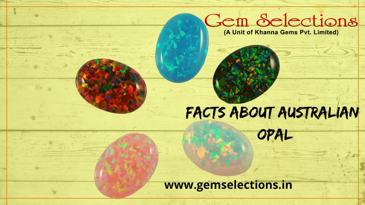 Amazing Facts about Australian Opal Stone 