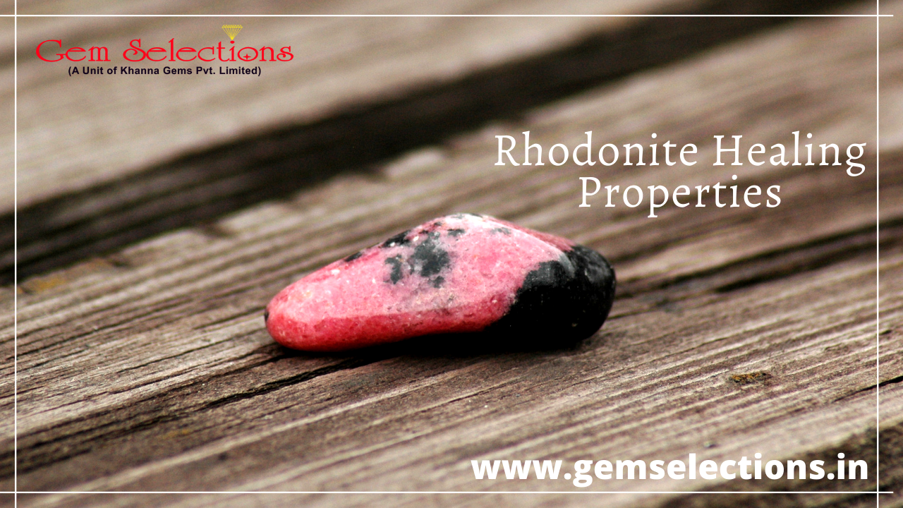Rhodonite healing properties