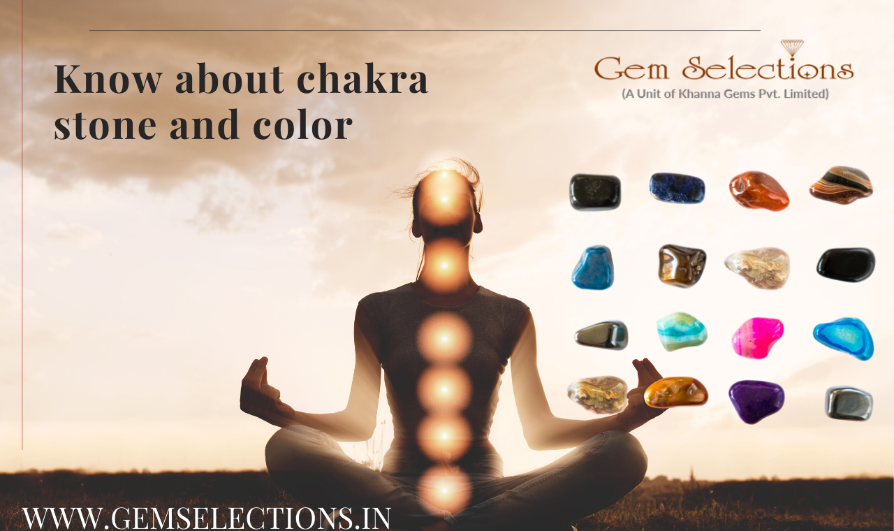 Know about chakra stone and color