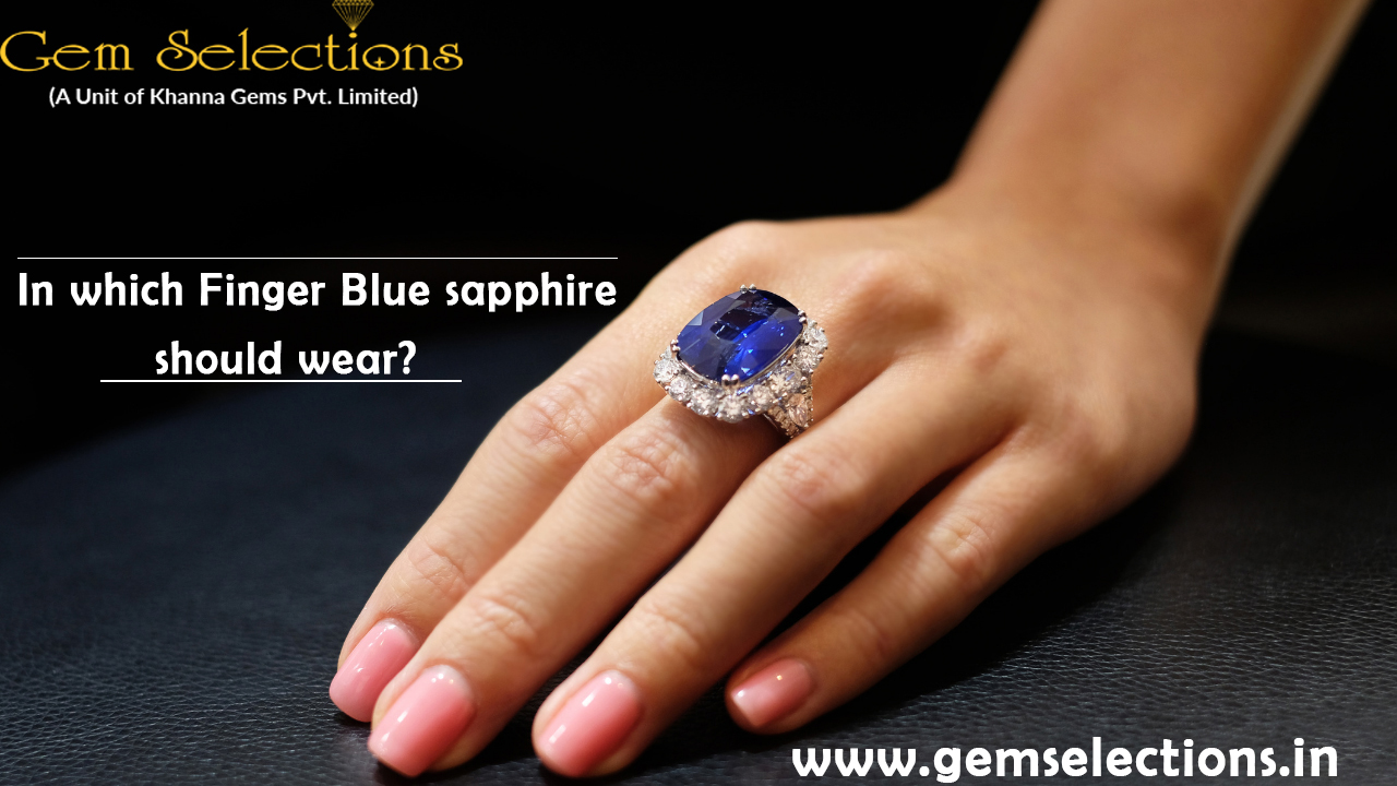 In which finger Blue Sapphire should wear?